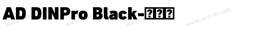 AD DINPro Black字体转换